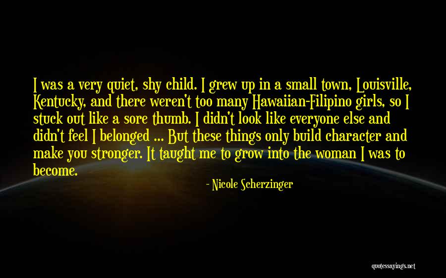 Louisville Quotes By Nicole Scherzinger Louisville Quotes By Nicole Scherzinger