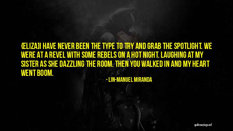Loujaine Omran Quotes By Lin-Manuel Miranda Loujaine Omran Quotes By Lin-Manuel Miranda