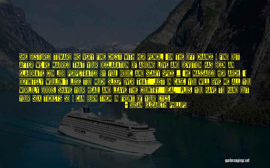 Loukili Ahmed Quotes By Susan Elizabeth Phillips Loukili Ahmed Quotes By Susan Elizabeth Phillips