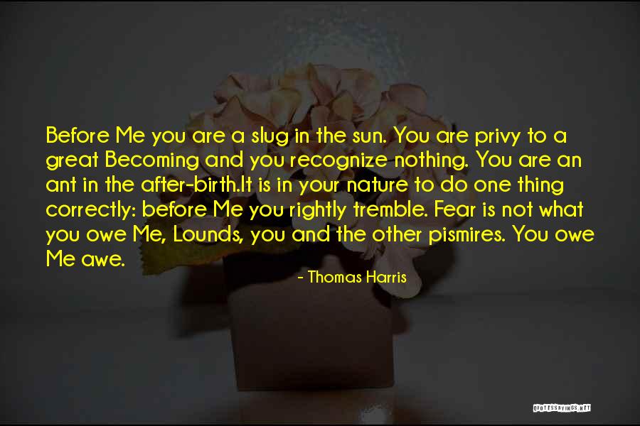 Lounds Quotes By Thomas Harris Lounds Quotes By Thomas Harris