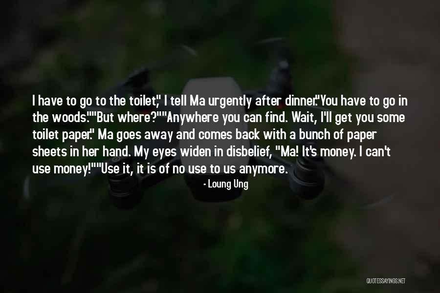 Loung Ung Quotes 1503685