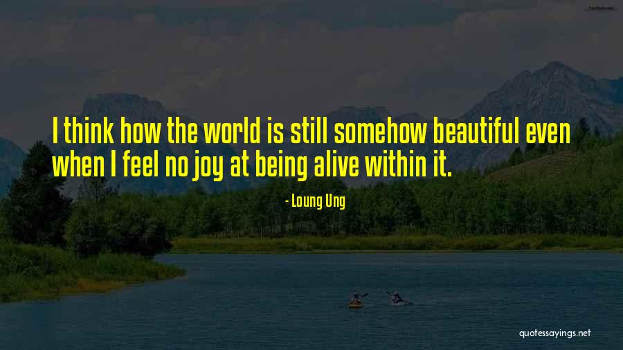 Loung Ung Quotes 1850032