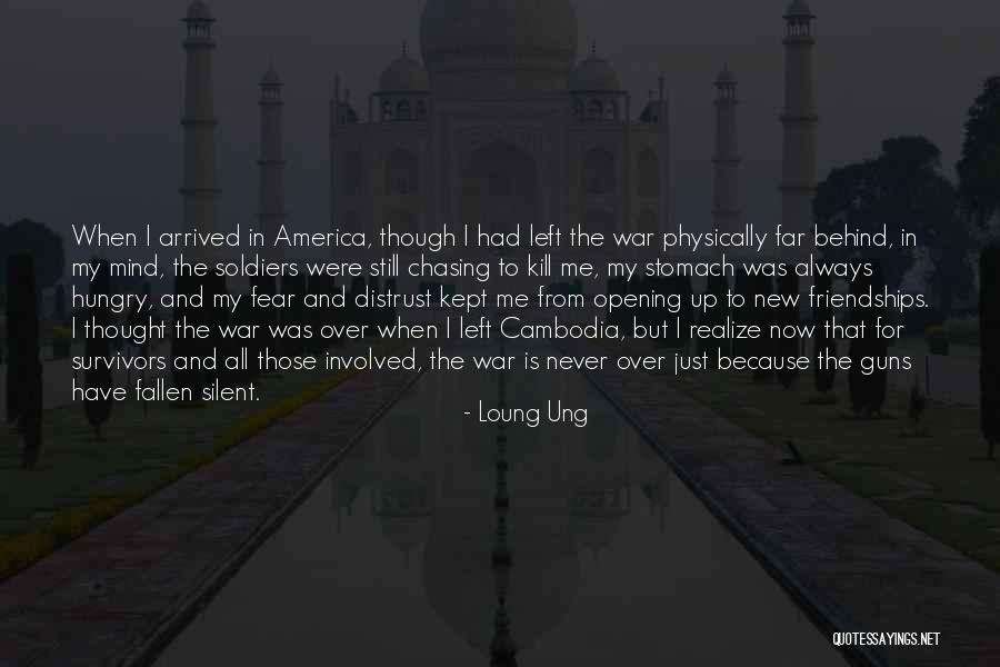 Loung Ung Quotes 356261