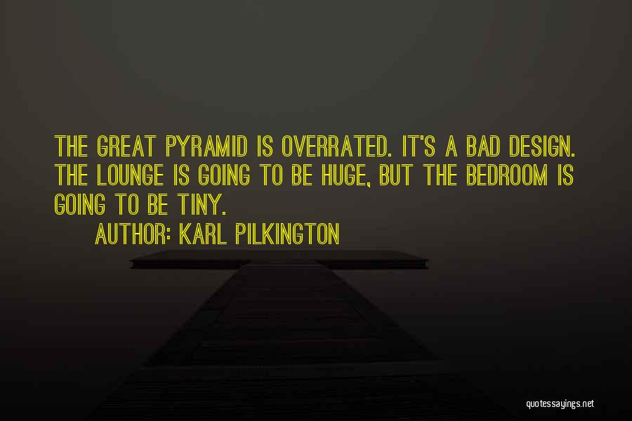 Lounge Quotes By Karl Pilkington