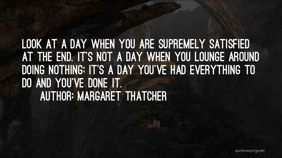 Lounge Quotes By Margaret Thatcher