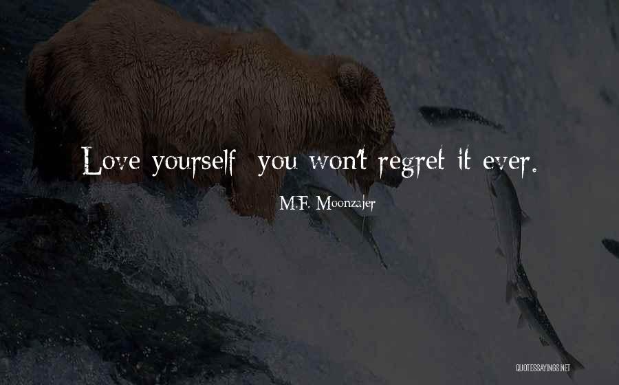 Loungedestroyer Quotes By M.F. Moonzajer Loungedestroyer Quotes By M.F. Moonzajer