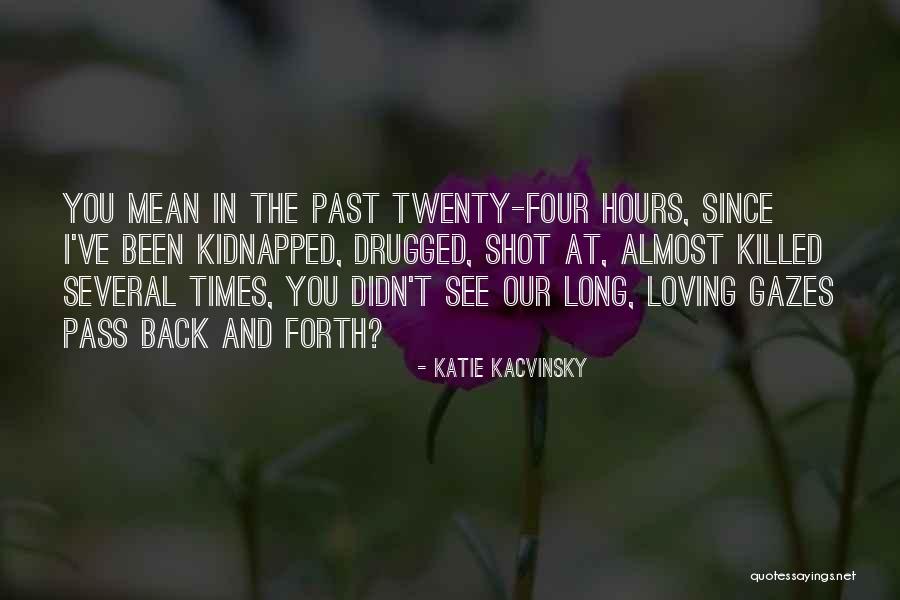 Loupes Glasses Quotes By Katie Kacvinsky Loupes Glasses Quotes By Katie Kacvinsky