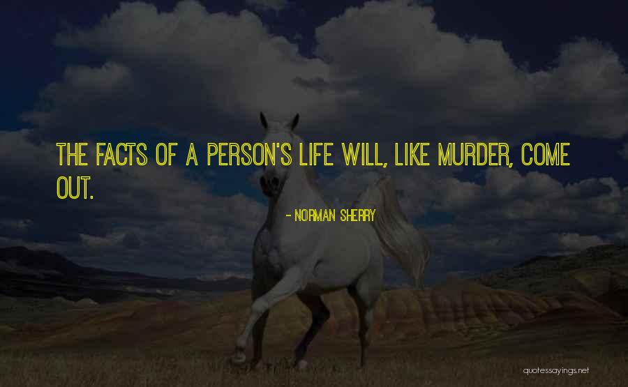 Louras Quotes By Norman Sherry Louras Quotes By Norman Sherry