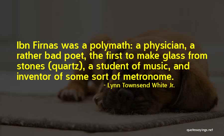 Lourdelle Quotes By Lynn Townsend White Jr.