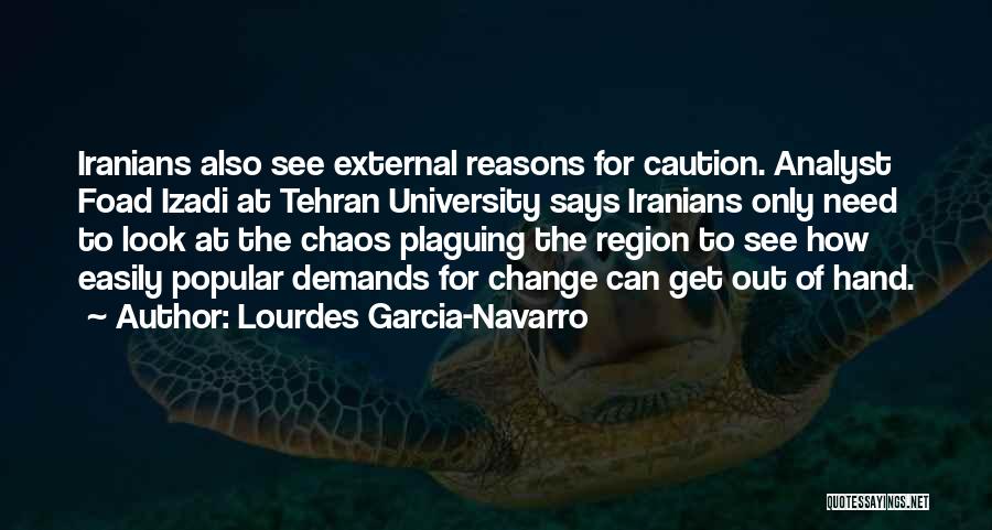 Lourdes Garcia-Navarro Quotes 1965729