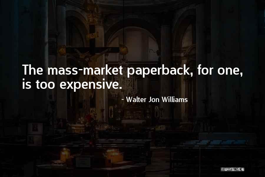 Lourdeur A Lestomac Quotes By Walter Jon Williams Lourdeur A Lestomac Quotes By Walter Jon Williams