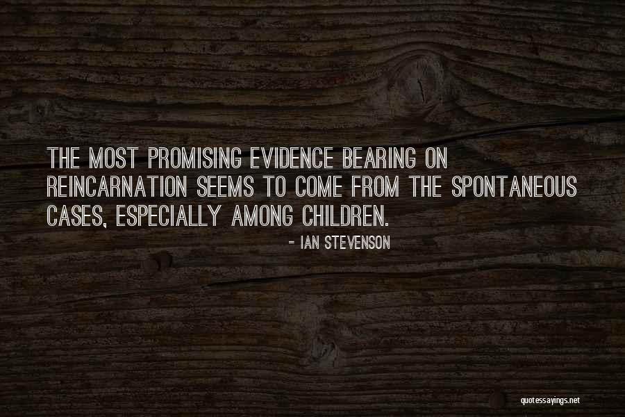 Loureid Quotes By Ian Stevenson Loureid Quotes By Ian Stevenson
