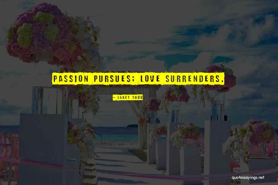 Lourenco Marques Quotes By Janet Todd Lourenco Marques Quotes By Janet Todd