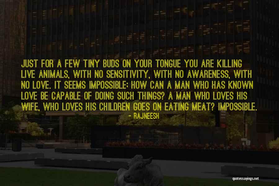 Louries Columbia Quotes By Rajneesh Louries Columbia Quotes By Rajneesh