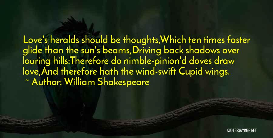 Louring Me In Quotes By William Shakespeare