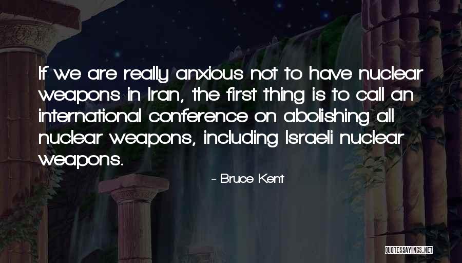Lourinhanense Quotes By Bruce Kent Lourinhanense Quotes By Bruce Kent