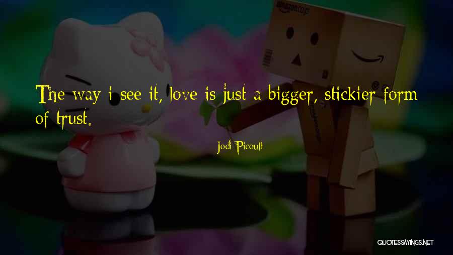 Lourival Santana Quotes By Jodi Picoult Lourival Santana Quotes By Jodi Picoult