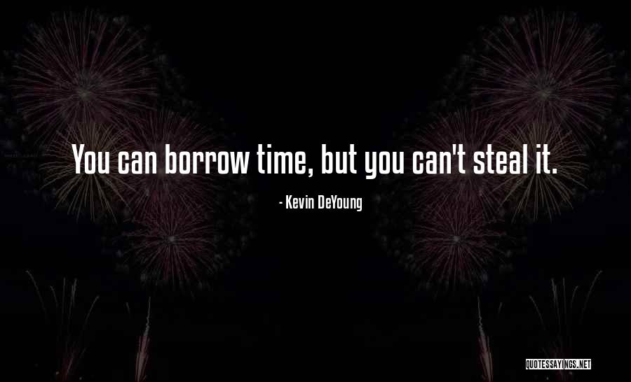 Lourosmad Quotes By Kevin DeYoung Lourosmad Quotes By Kevin DeYoung