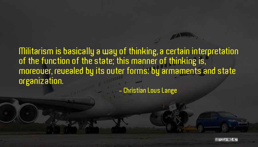 Lous Quotes By Christian Lous Lange Lous Quotes By Christian Lous Lange