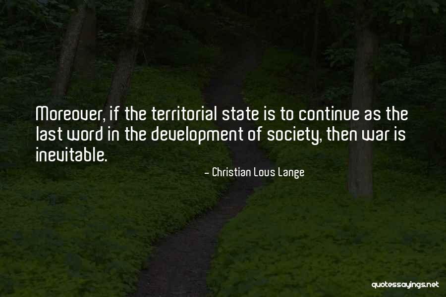Lous Quotes By Christian Lous Lange Lous Quotes By Christian Lous Lange