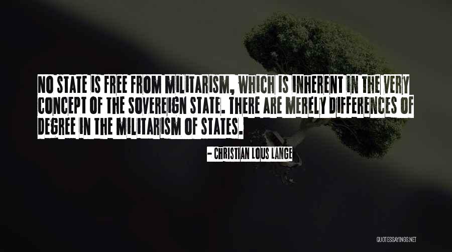 Lous Quotes By Christian Lous Lange Lous Quotes By Christian Lous Lange