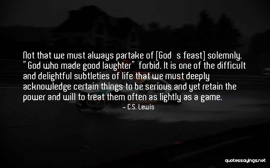 Lousada Weather Quotes By C.S. Lewis Lousada Weather Quotes By C.S. Lewis