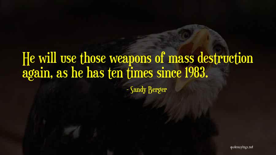Lousey Nitpickers Quotes By Sandy Berger Lousey Nitpickers Quotes By Sandy Berger