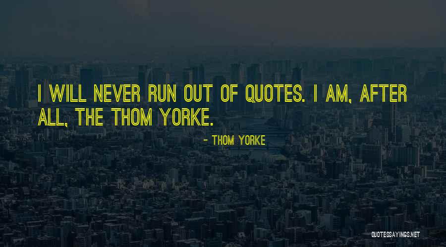 Loustalet Hotel Quotes By Thom Yorke Loustalet Hotel Quotes By Thom Yorke