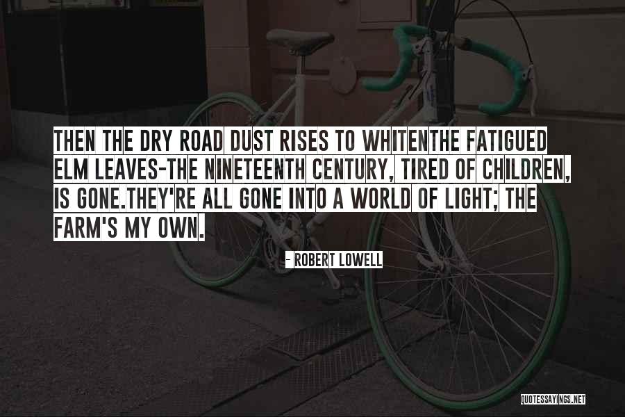 Loustau And Cecola Quotes By Robert Lowell Loustau And Cecola Quotes By Robert Lowell