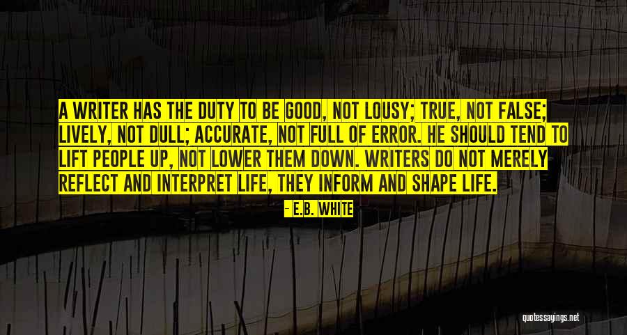 Lousy People Quotes By E.B. White Lousy People Quotes By E.B. White