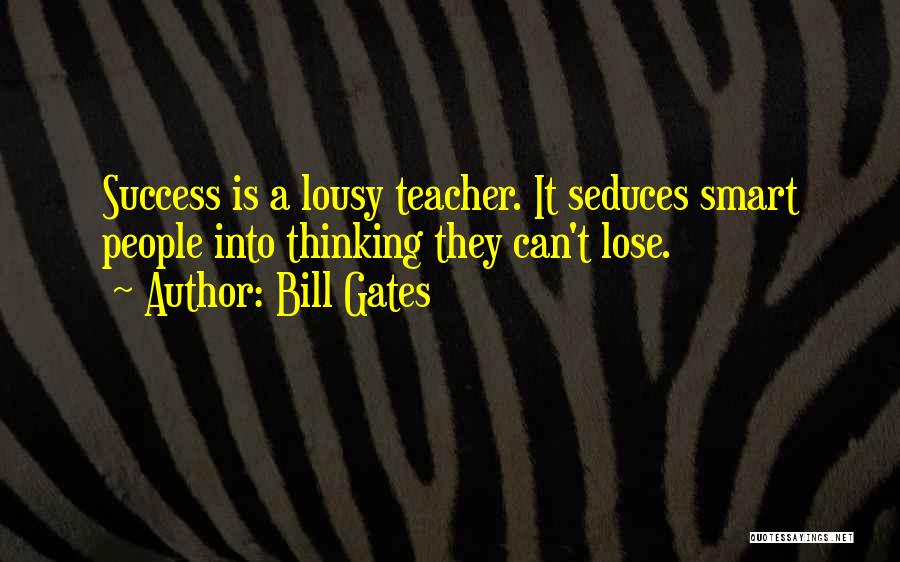 Lousy Quotes By Bill Gates