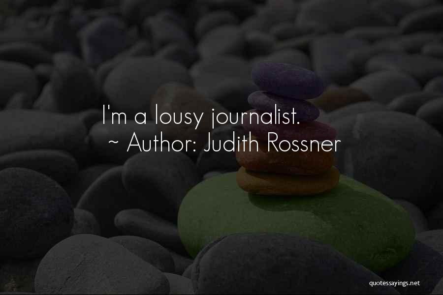 Lousy Quotes By Judith Rossner