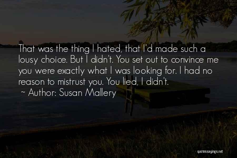 Lousy Quotes By Susan Mallery
