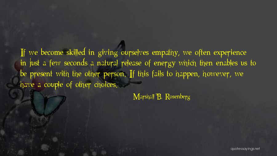 Loutile Quotes By Marshall B. Rosenberg Loutile Quotes By Marshall B. Rosenberg
