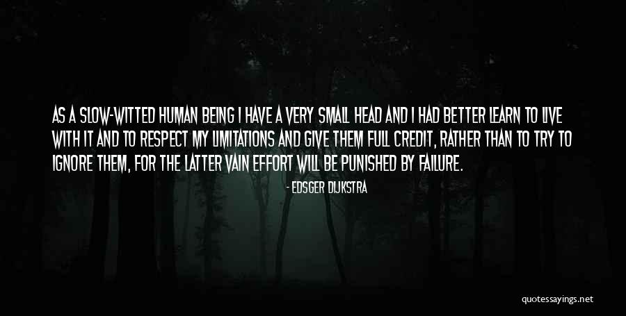 Loutish Sort Quotes By Edsger Dijkstra Loutish Sort Quotes By Edsger Dijkstra