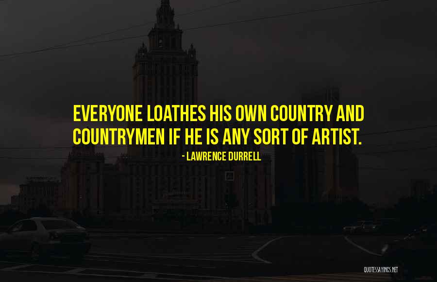 Loutish Sort Quotes By Lawrence Durrell