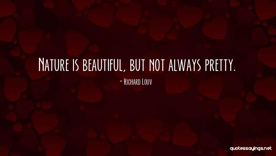 Louv Quotes By Richard Louv