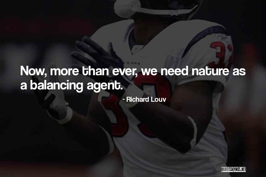 Louv Quotes By Richard Louv