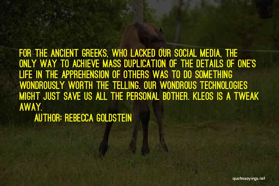 Louvain Cooperation Quotes By Rebecca Goldstein