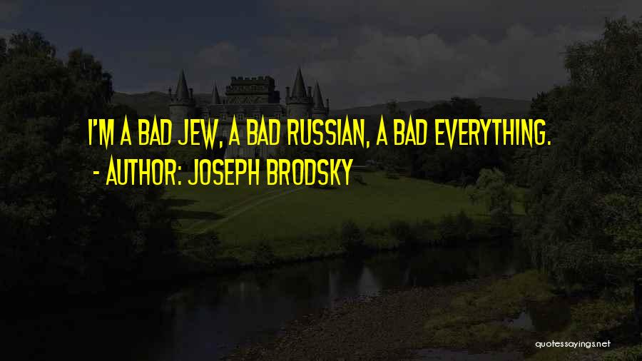 Louvando Maria Quotes By Joseph Brodsky