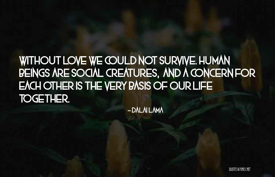 Louvat Promotions Quotes By Dalai Lama Louvat Promotions Quotes By Dalai Lama