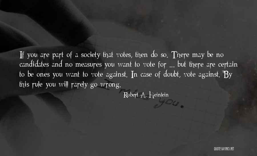 Louvelle Robe Quotes By Robert A. Heinlein Louvelle Robe Quotes By Robert A. Heinlein