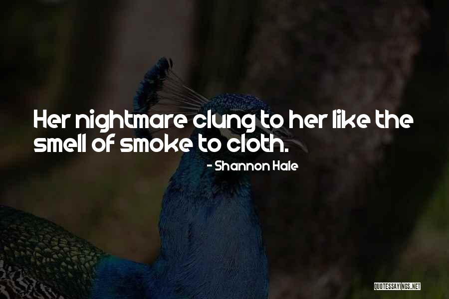 Louvial Quotes By Shannon Hale Louvial Quotes By Shannon Hale