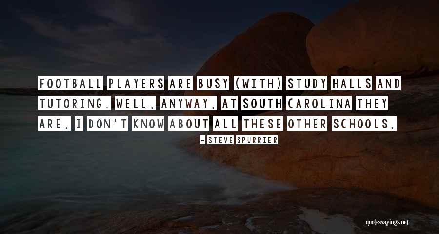 Louviere Quotes By Steve Spurrier Louviere Quotes By Steve Spurrier