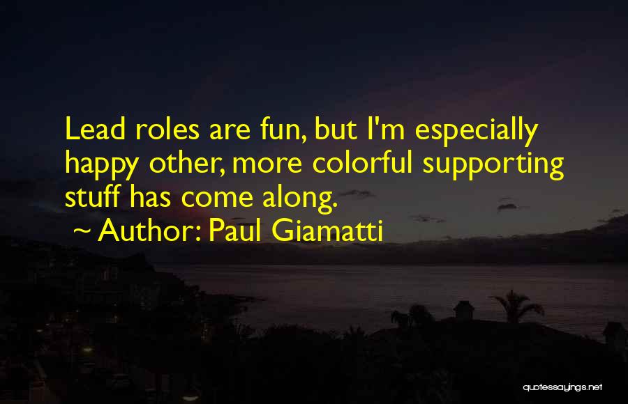 Louvres Guayaquil Quotes By Paul Giamatti