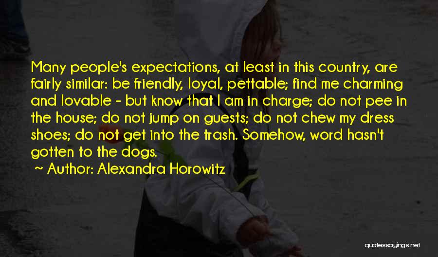 Lovable Dogs Quotes By Alexandra Horowitz