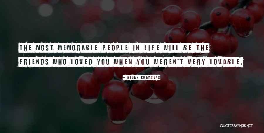 Lovable People Quotes By Aidan Chambers Lovable People Quotes By Aidan Chambers