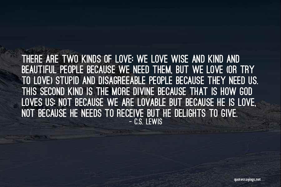 Lovable People Quotes By C.S. Lewis Lovable People Quotes By C.S. Lewis