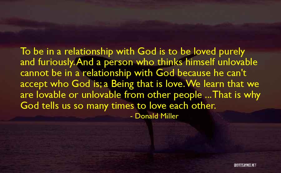 Lovable People Quotes By Donald Miller Lovable People Quotes By Donald Miller