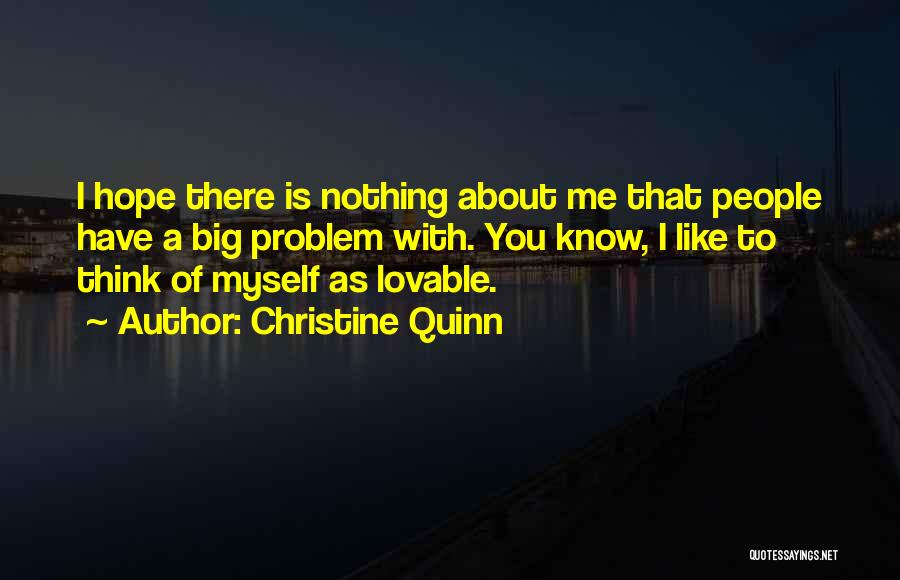 Lovable Quotes By Christine Quinn